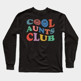 Cool Aunts Club Best Aunt Ever Gift For Aunt Long Sleeve T-Shirt